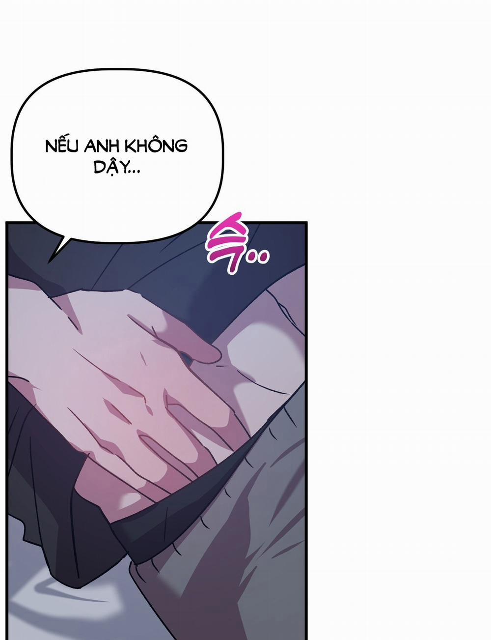 [18+] Anh Đã Hiểu Chưa? 52.2 trang 43