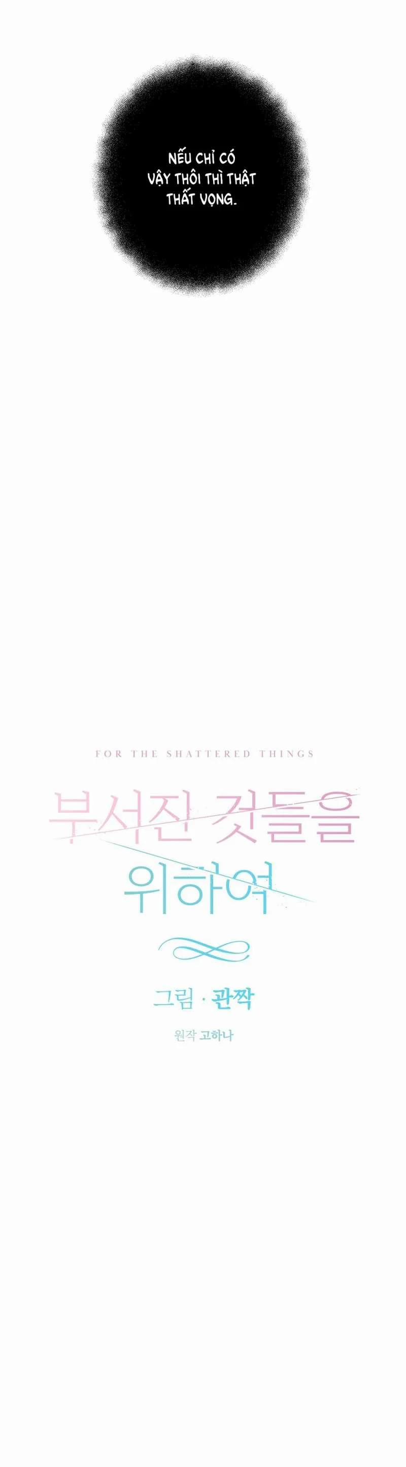 [18+] Cho Những Thứ Vỡ Nát 6.1 trang 9