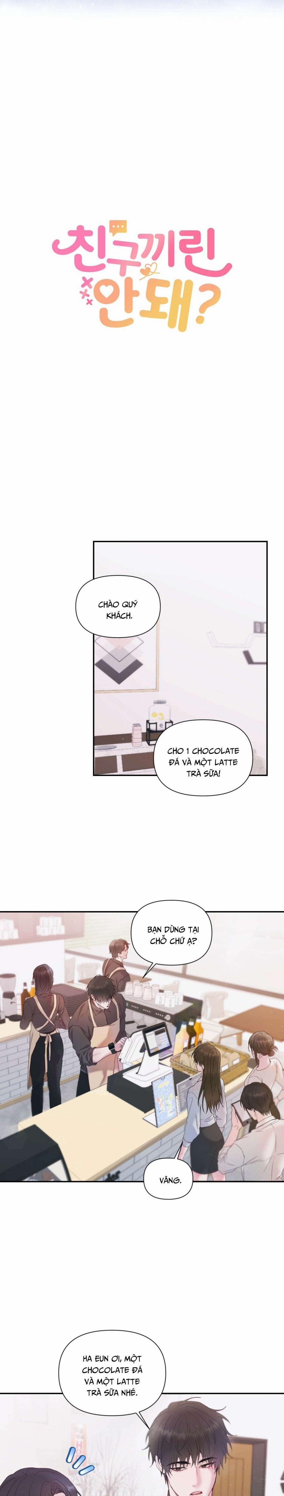 [18+] Chúng Ta Không Thể Làm Bạn Được Sao? 3 trang 4