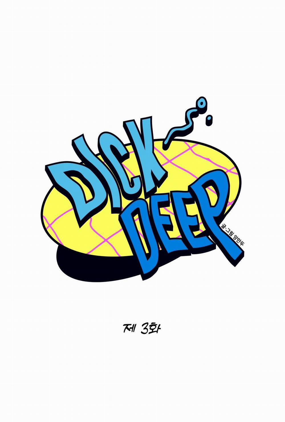 [18+] Dick Deep 3.1 trang 7