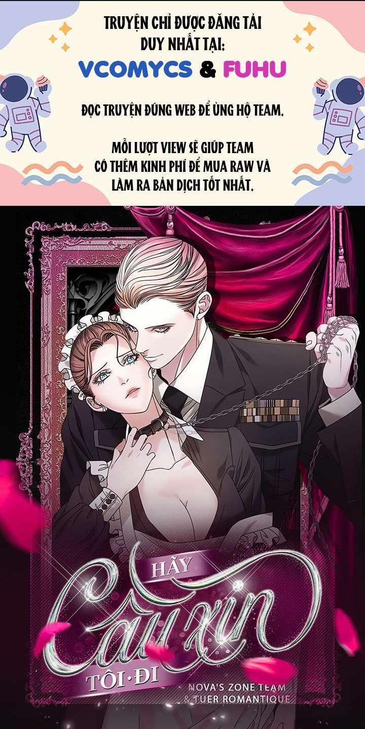 [18+] Hãy Cầu Xin Tôi Đi 32 trang 0