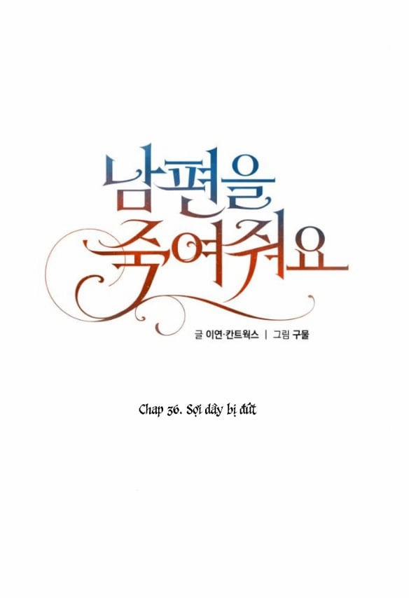 [18+] Hãy Giết Chồng Tôi Đi 36.1 trang 23