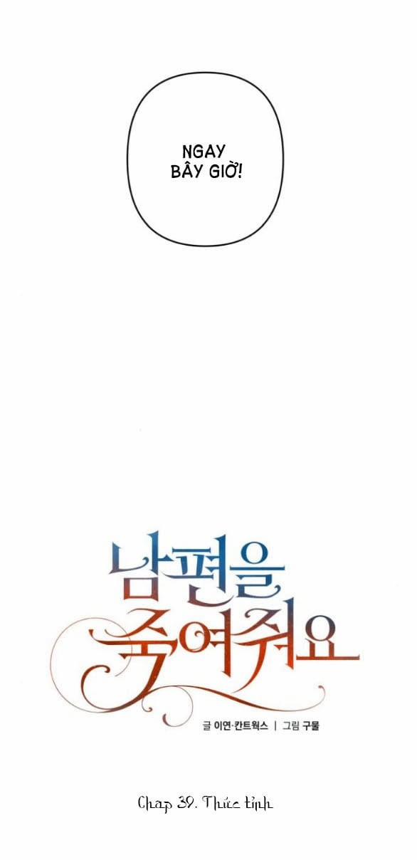 [18+] Hãy Giết Chồng Tôi Đi 39.1 trang 29