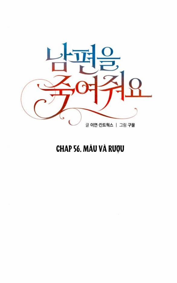 [18+] Hãy Giết Chồng Tôi Đi 56.1 trang 1