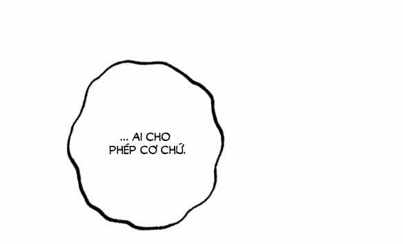 [18+] Hãy Khóc Cho Thật Xinh Đẹp Đi 10.1 trang 21