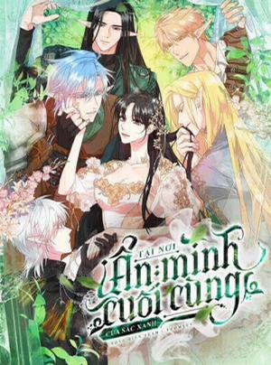 Đọc truyện [ 18+ Không Che ] Tại Nơi Ẩn Mình Cuối Cùng Của Sắc Xanh