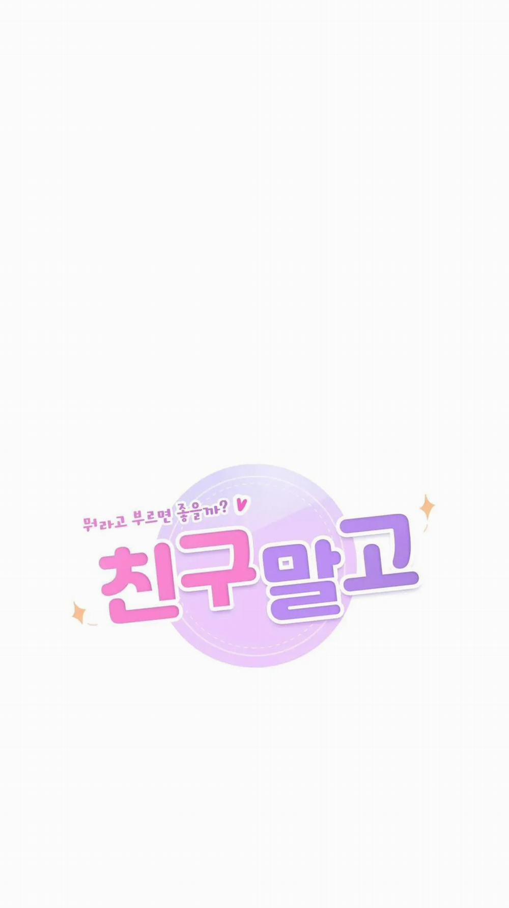 [18+] Không Là Bạn Bè 40.1 trang 18