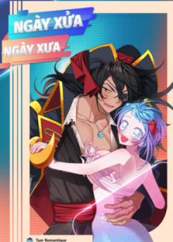 Đọc truyện tranh [18+] Ngày Xửa Ngày Xưa