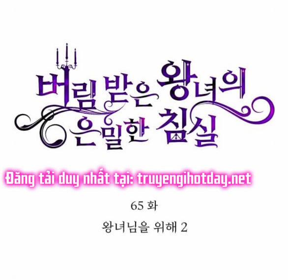 [18+] Phòng Ngủ Bí Mật Của Công Chúa Bị Bỏ Rơi 65.1 trang 17