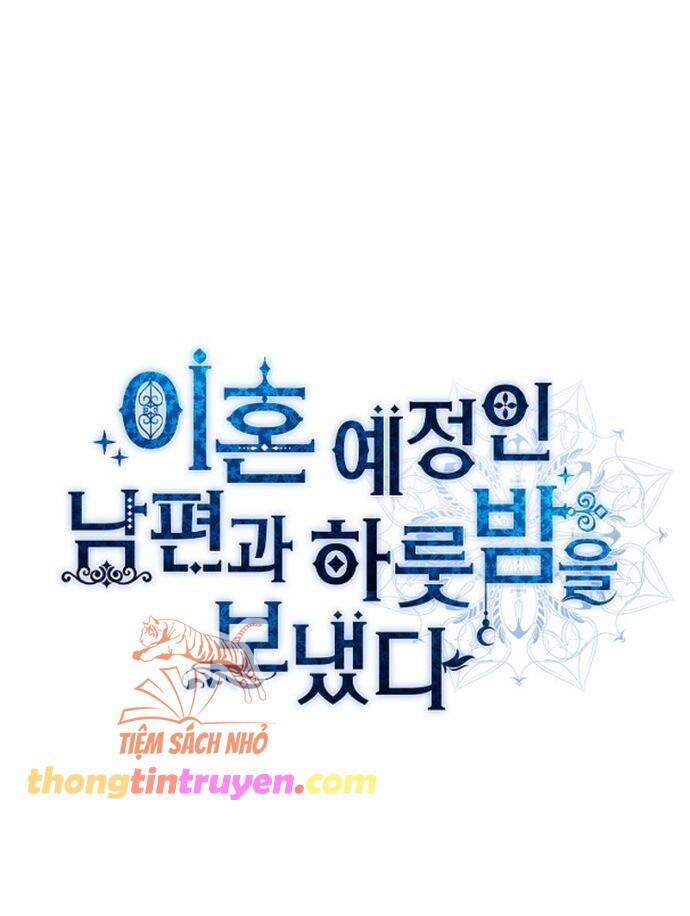 [18+] Qua Đêm Với Người Chồng Sắp Ly Hôn 7 trang 1