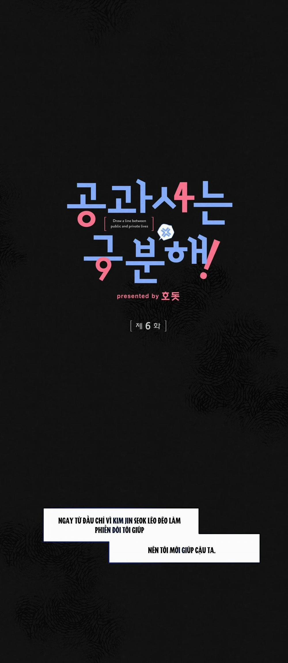 [18+] Sự Khác Biệt Khi Sống Cùng Công 6.1 trang 8