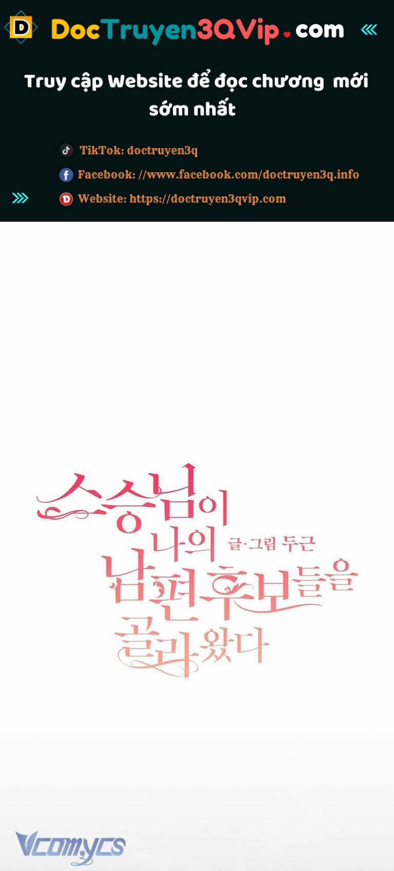 [18+] Sư Phụ Chọn Ứng Cử Viên Làm Chồng Cho Tôi 1 trang 0