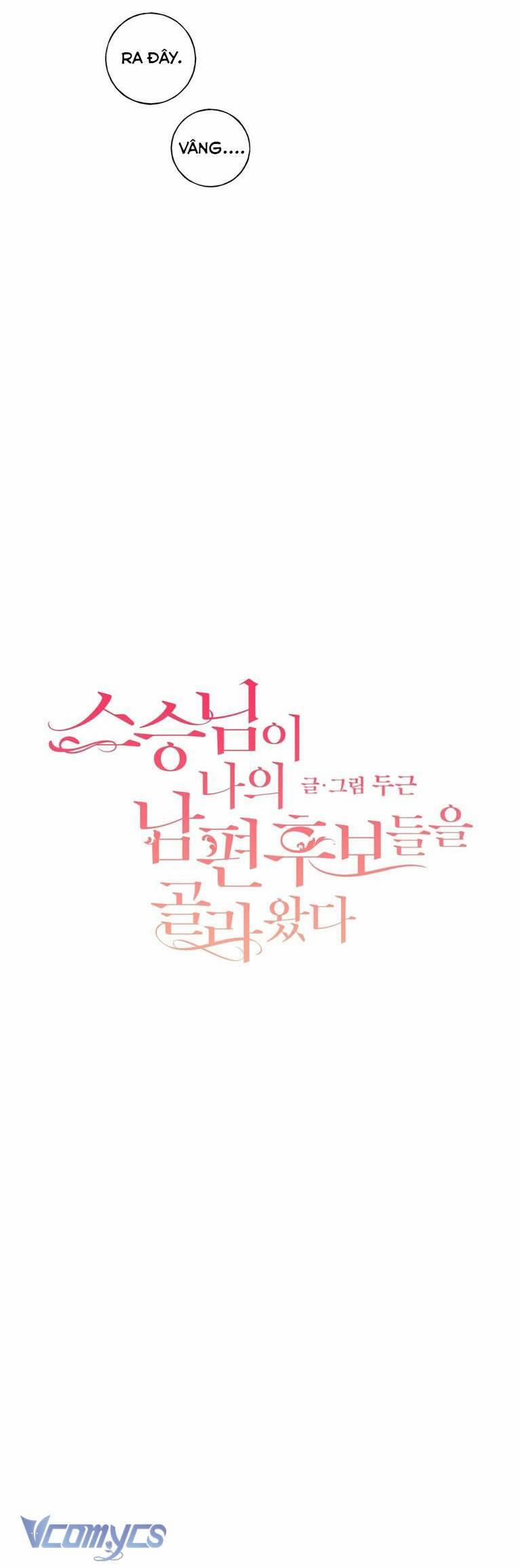 [18+] Sư Phụ Chọn Ứng Cử Viên Làm Chồng Cho Tôi 22 trang 2