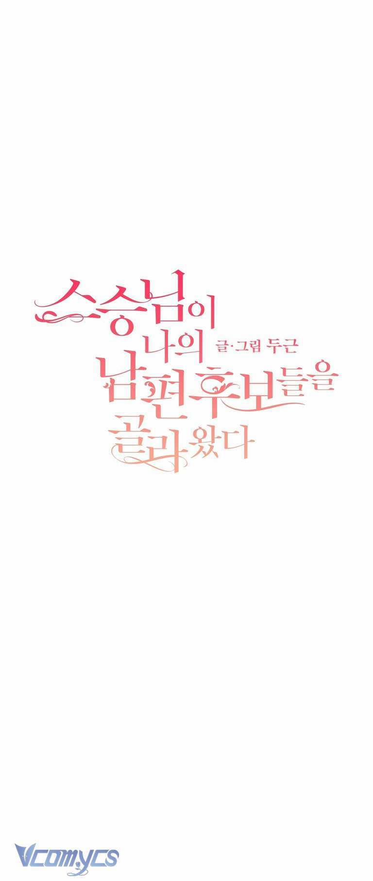 [18+] Sư Phụ Chọn Ứng Cử Viên Làm Chồng Cho Tôi 40 trang 1