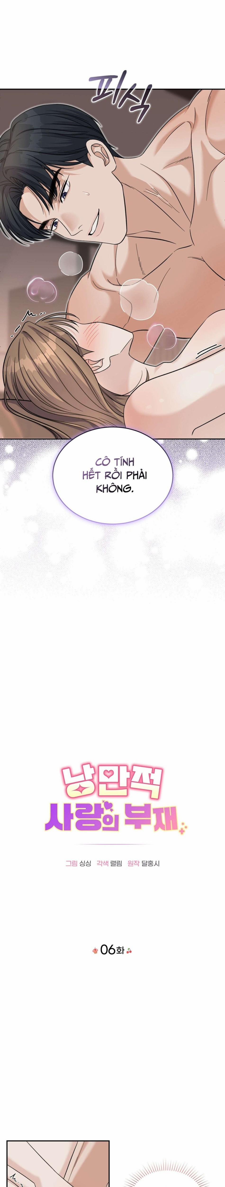 [18+] Sự Vắng Bóng Của Tình Yêu Lãng Mạn 6 trang 6