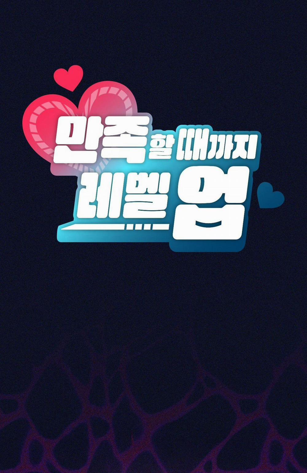 [18+] Thăng Cấp Đến Khi Hài Lòng 21.1 trang 16