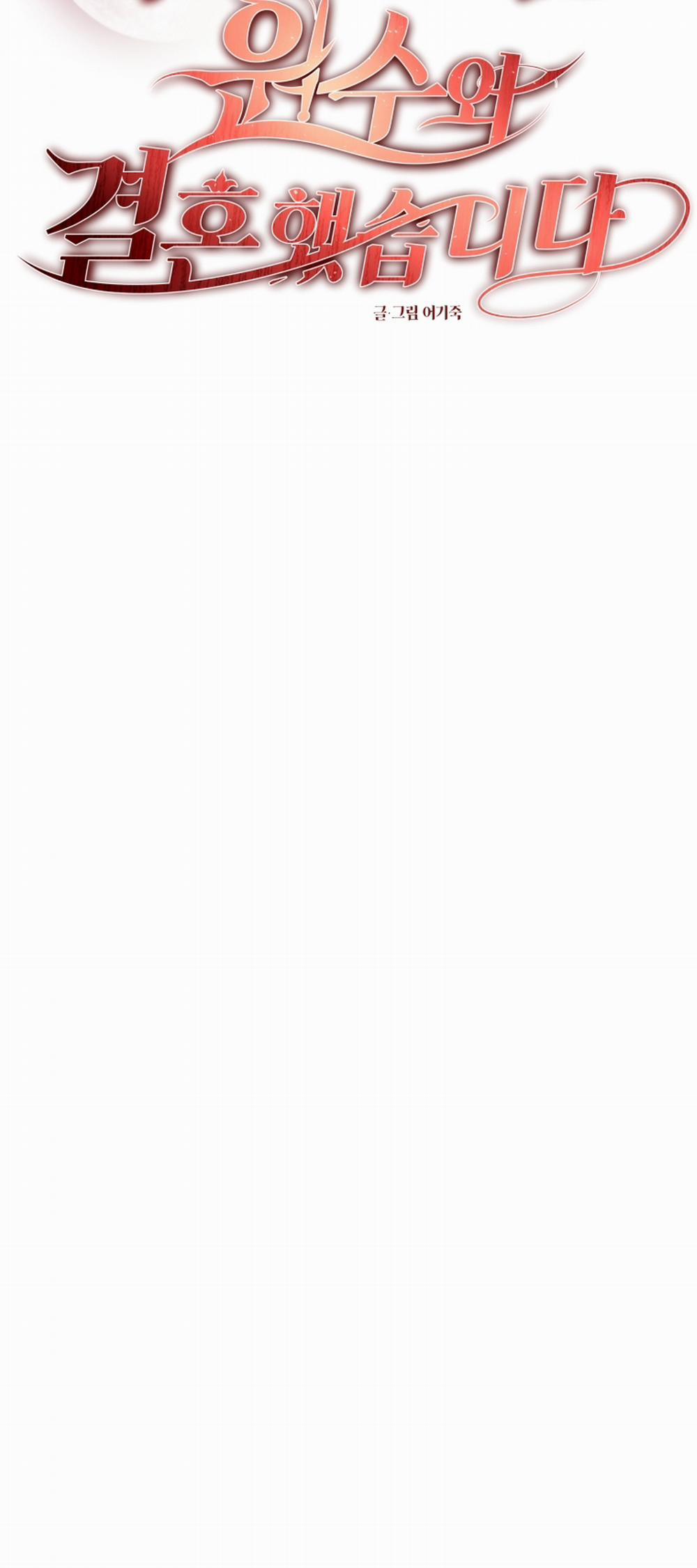 [18+] Tôi Đã Kết Hôn Với Kẻ Thù Giết Cha Mẹ 1.1 trang 17