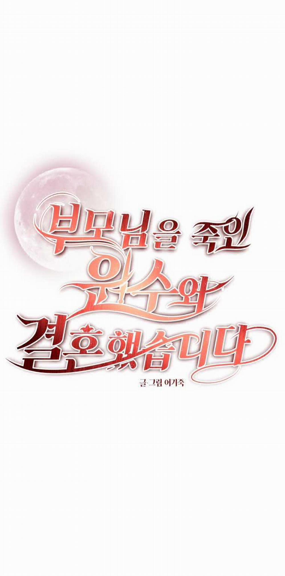 [18+] Tôi Đã Kết Hôn Với Kẻ Thù Giết Cha Mẹ 22.1 trang 23