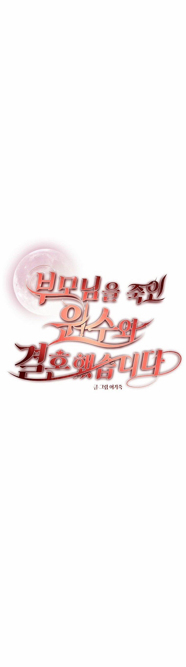 [18+] Tôi Đã Kết Hôn Với Kẻ Thù Giết Cha Mẹ 39.1 trang 2