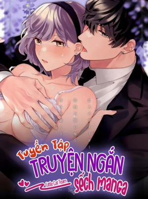Đọc truyện tranh [18+] Tuyển Tập Truyện Ngắn Sếch Manga