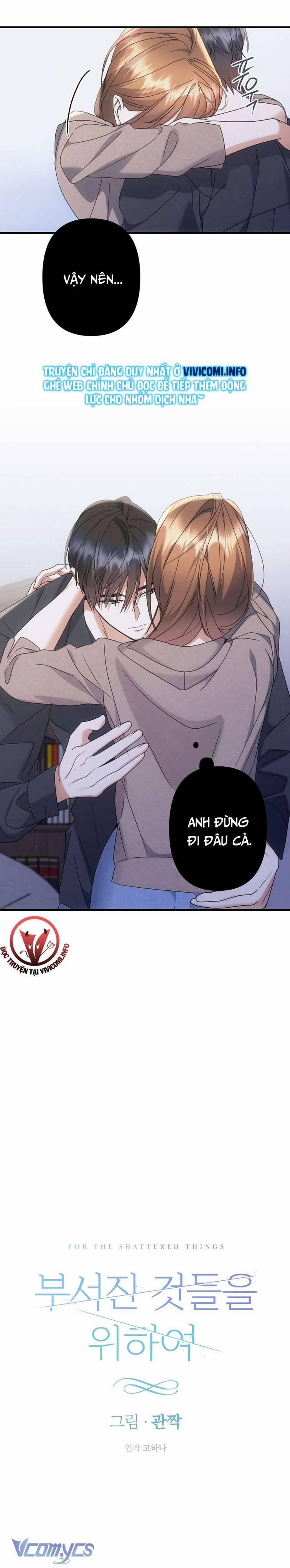 [18+] Vì Những Thứ Đã Tan Vỡ 20 trang 5