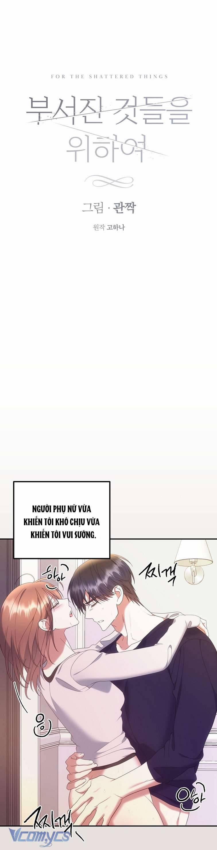 [18+] Vì Những Thứ Đã Tan Vỡ 24 trang 3