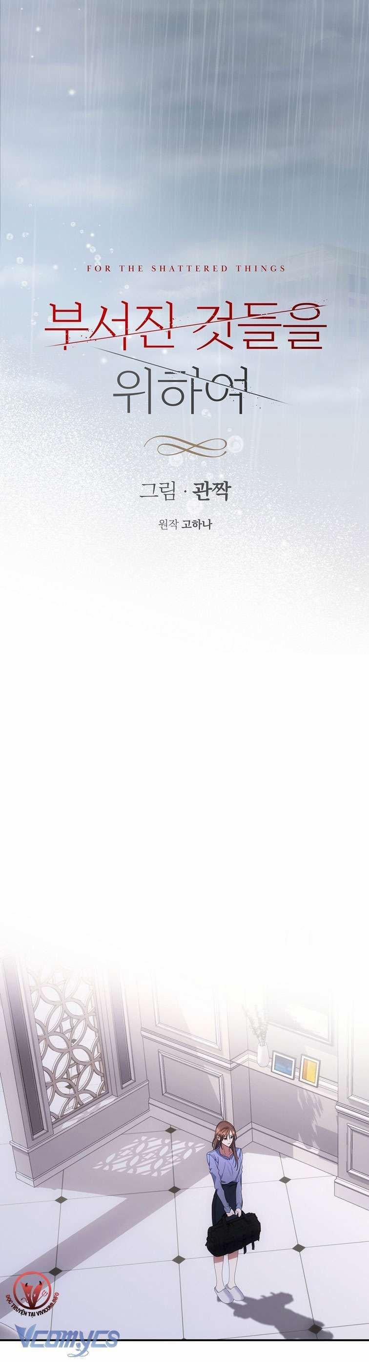 [18+] Vì Những Thứ Đã Tan Vỡ 33 trang 8