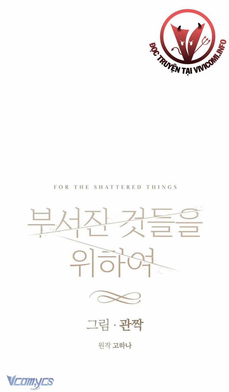 [18+] Vì Những Thứ Đã Tan Vỡ 38 trang 23