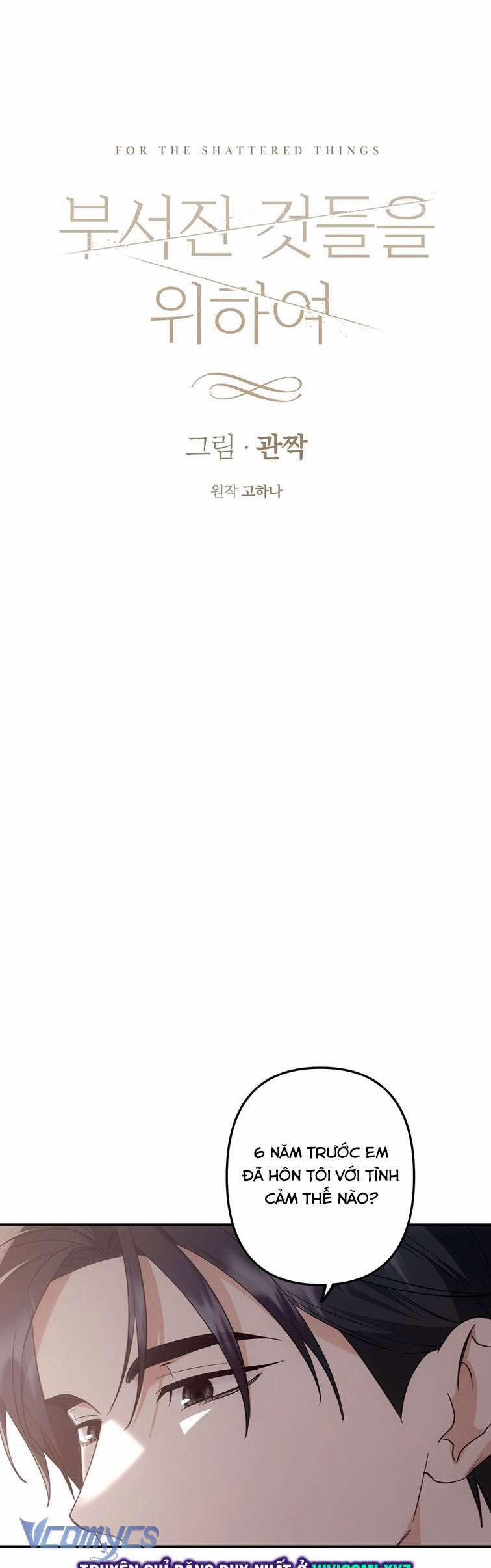 [18+] Vì Những Thứ Đã Tan Vỡ 43 trang 11