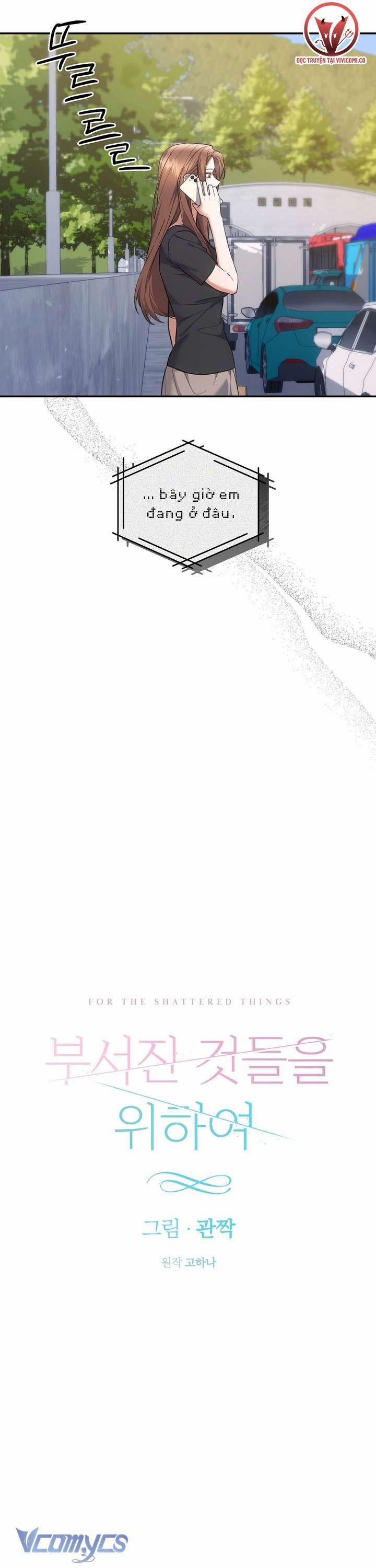 [18+] Vì Những Thứ Đã Tan Vỡ 46 trang 12