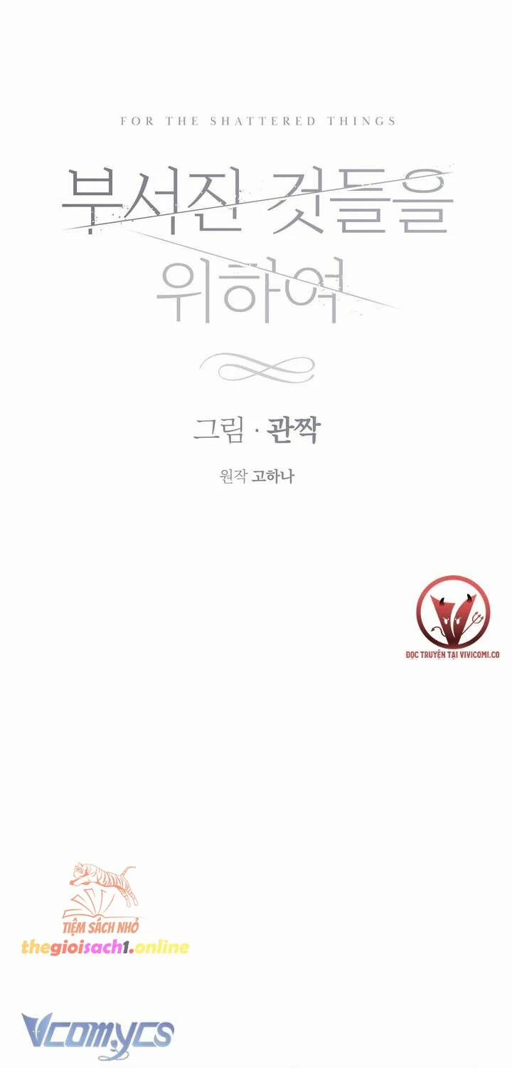 [18+] Vì Những Thứ Đã Tan Vỡ 47 trang 19