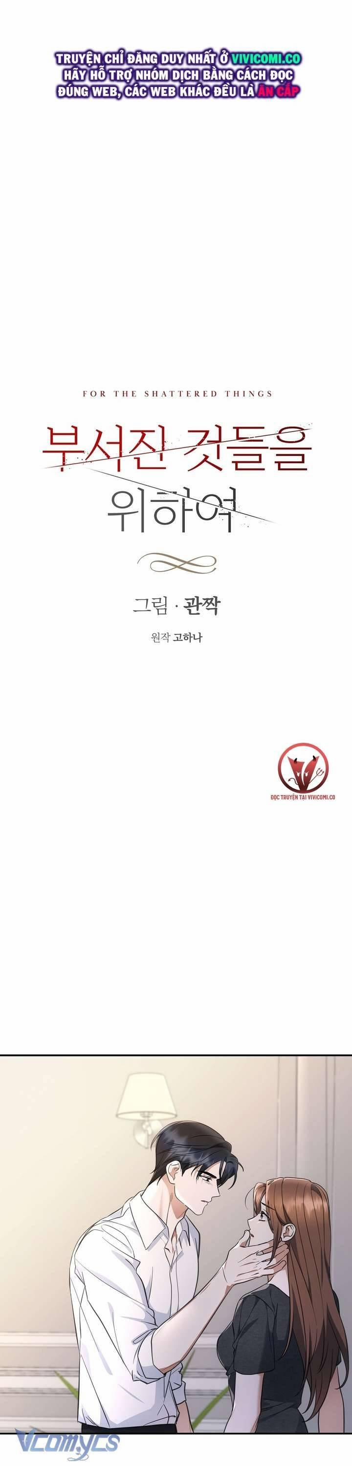 [18+] Vì Những Thứ Đã Tan Vỡ 48 trang 1