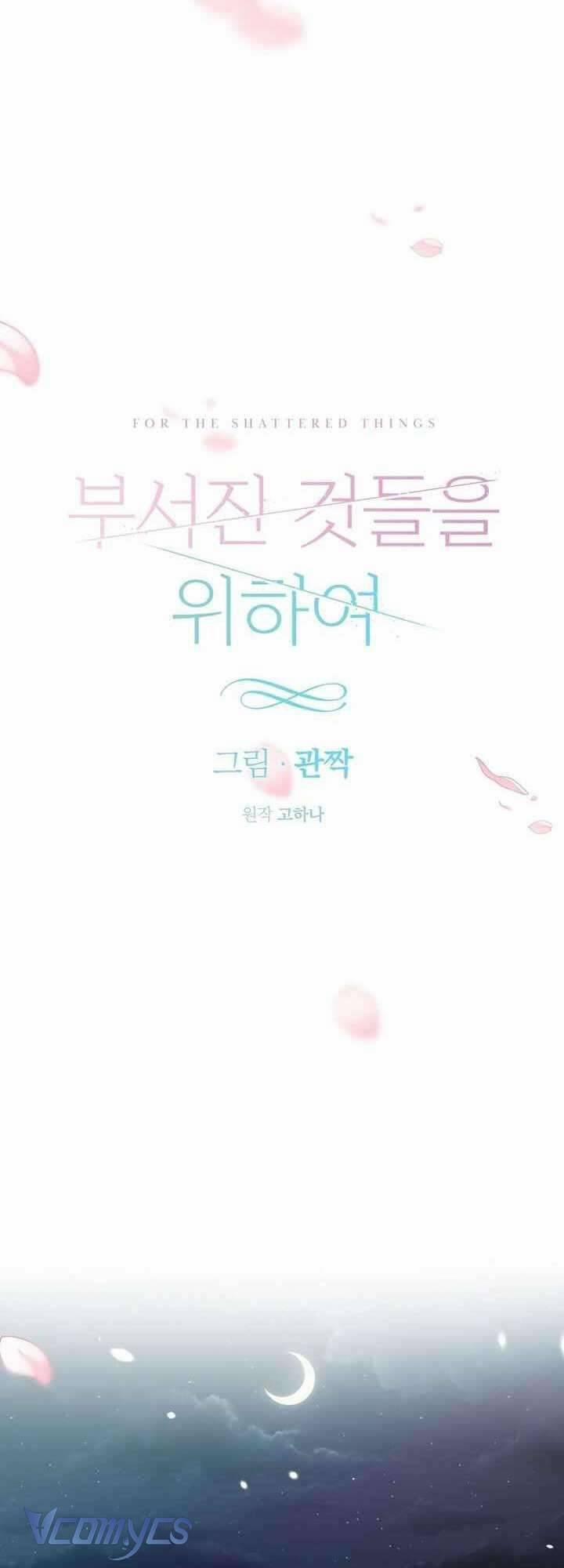 [18+] Vì Những Thứ Đã Tan Vỡ 49 trang 14