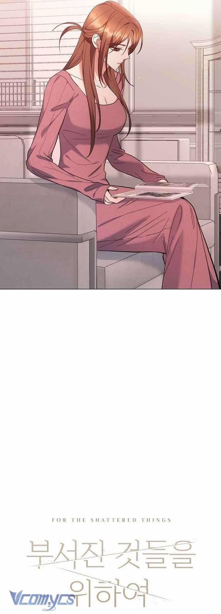 [18+] Vì Những Thứ Đã Tan Vỡ 52 trang 23