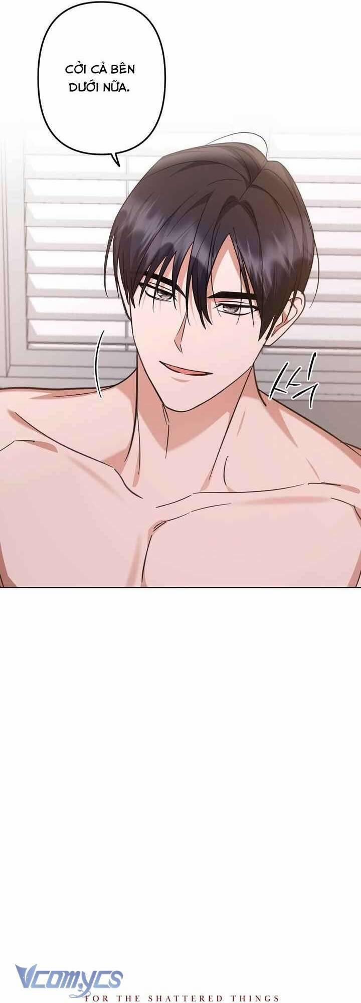 [18+] Vì Những Thứ Đã Tan Vỡ 53 trang 24