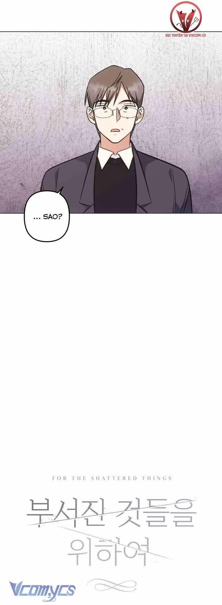 [18+] Vì Những Thứ Đã Tan Vỡ 56 trang 25