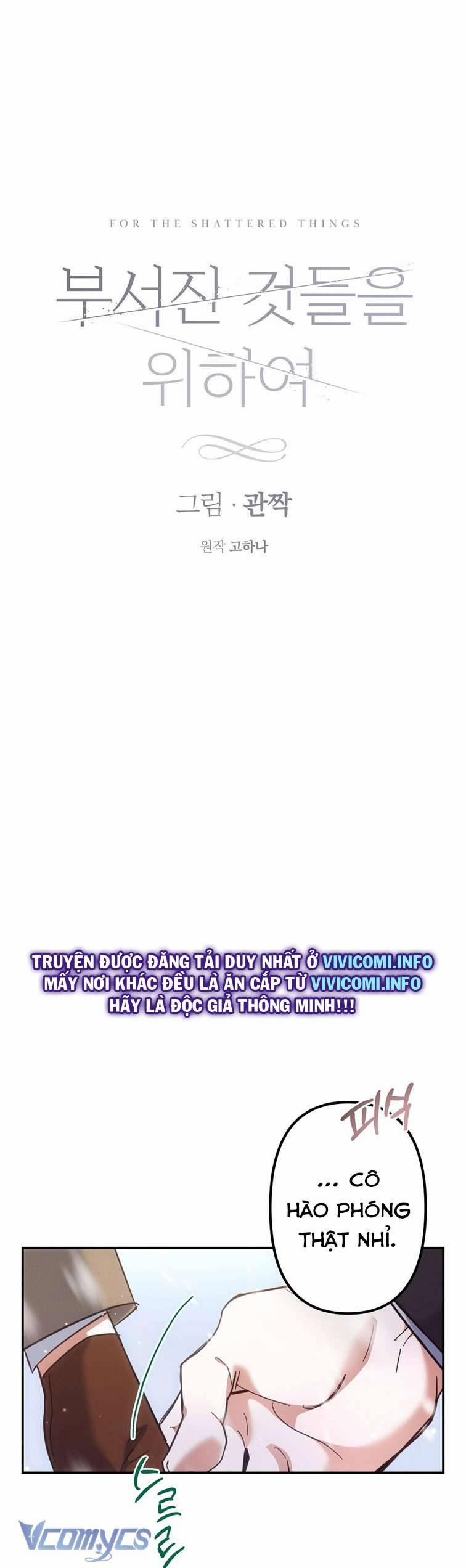 [18+] Vì Những Thứ Đã Tan Vỡ 7 trang 12