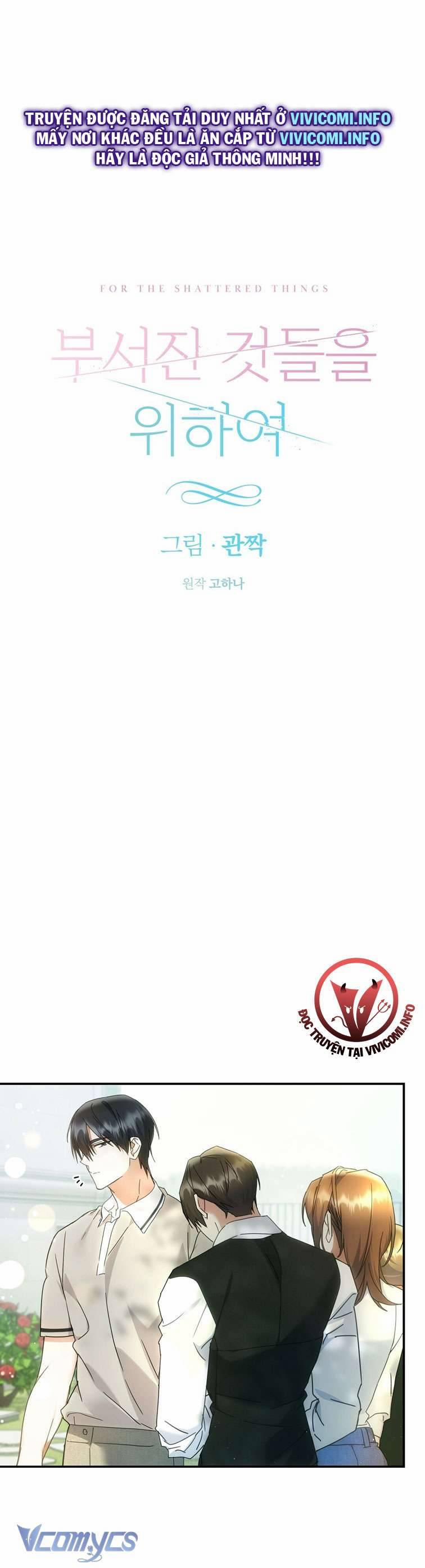 [18+] Vì Những Thứ Đã Tan Vỡ 9 trang 8