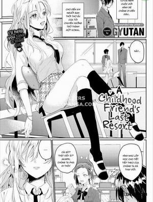 Đọc truyện tranh A Childhood Friend's Last Resort