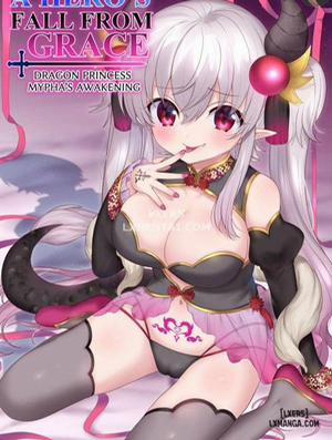 Đọc truyện tranh A Hero's Fall from Grace Dragon Princess