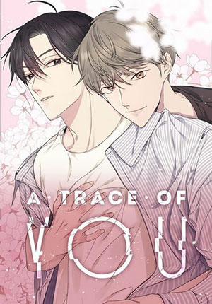 Đọc truyện tranh A Trace Of You