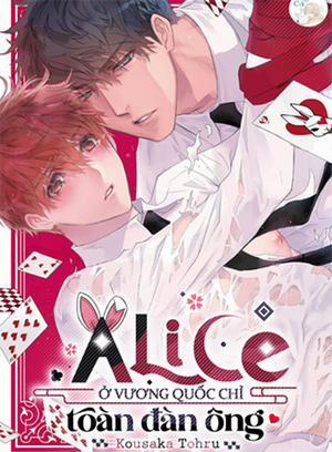 Đọc truyện tranh Alice Ở Vương Quốc Chỉ Toàn Đàn Ông