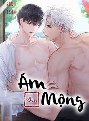 Đọc truyện tranh Ám Mộng