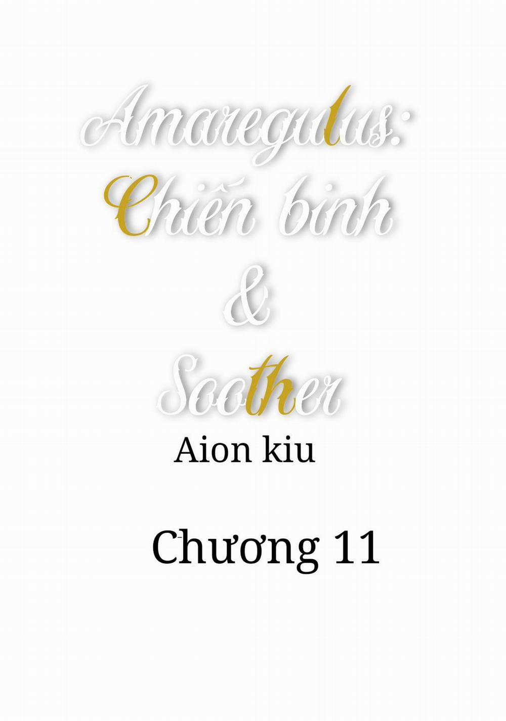Amaregulus: Chiến Binh & Soother 11 trang 0