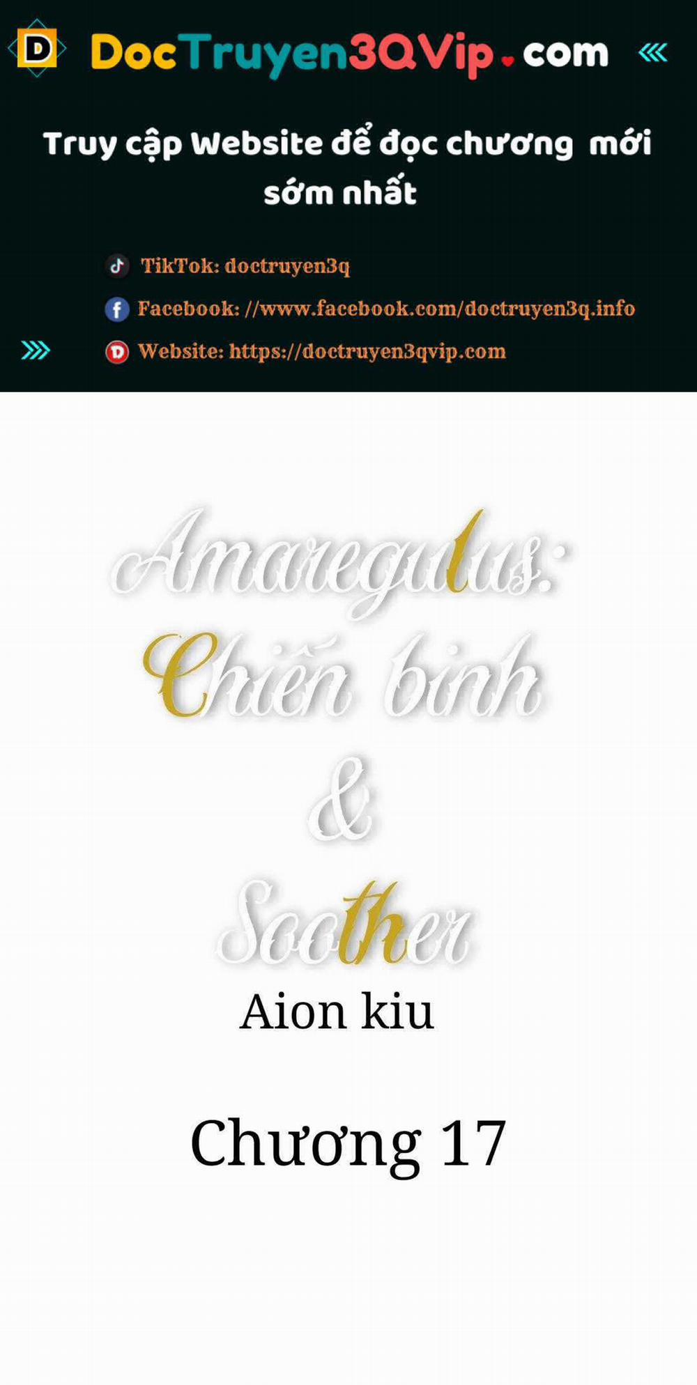 Amaregulus: Chiến Binh & Soother 17 trang 0