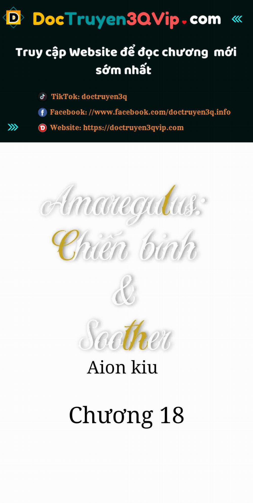 Amaregulus: Chiến Binh & Soother 18 trang 0