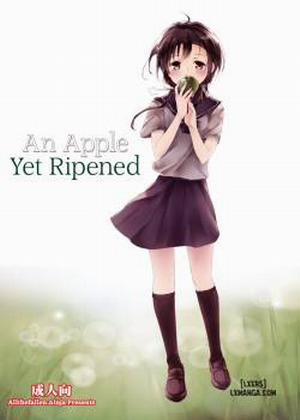 Đọc truyện tranh An Apple Yet Ripened