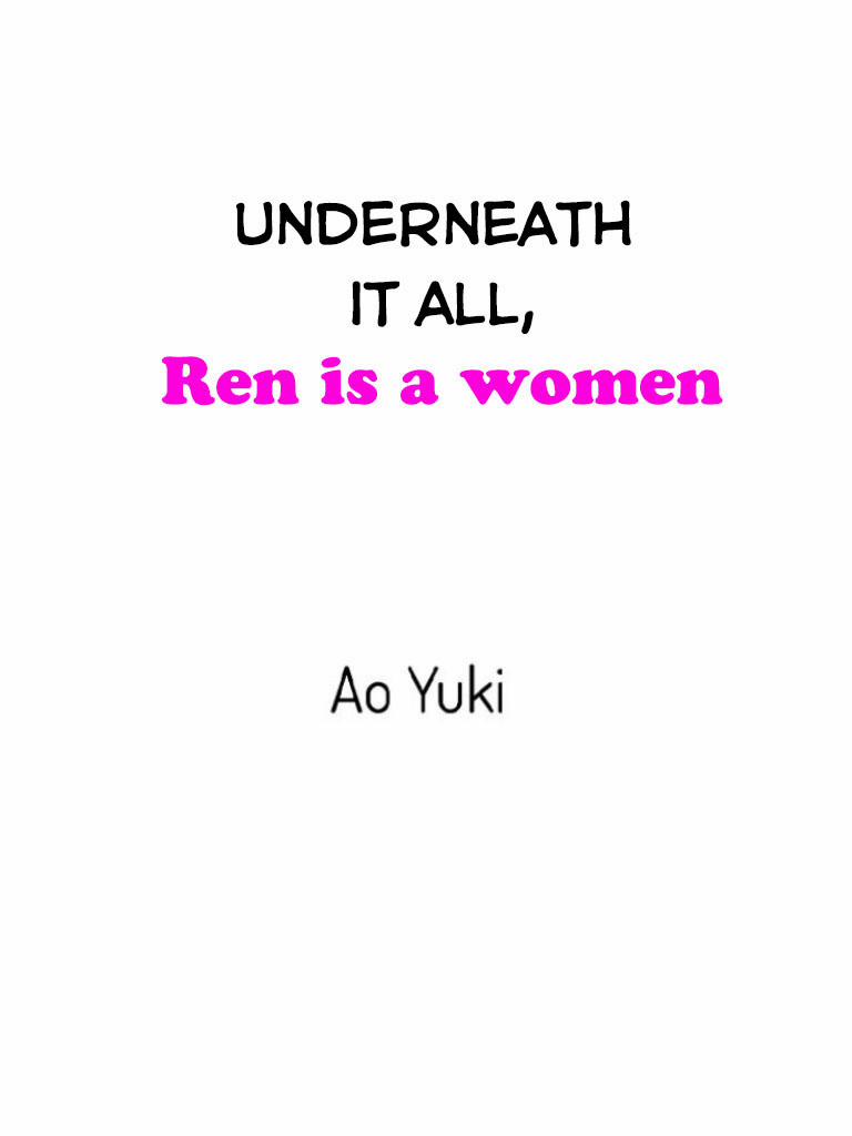 Ẩn sâu bên trong, Ren là một người phụ nữ.(Ren-kun wa Muitara Onna no Ko) 8 trang 0