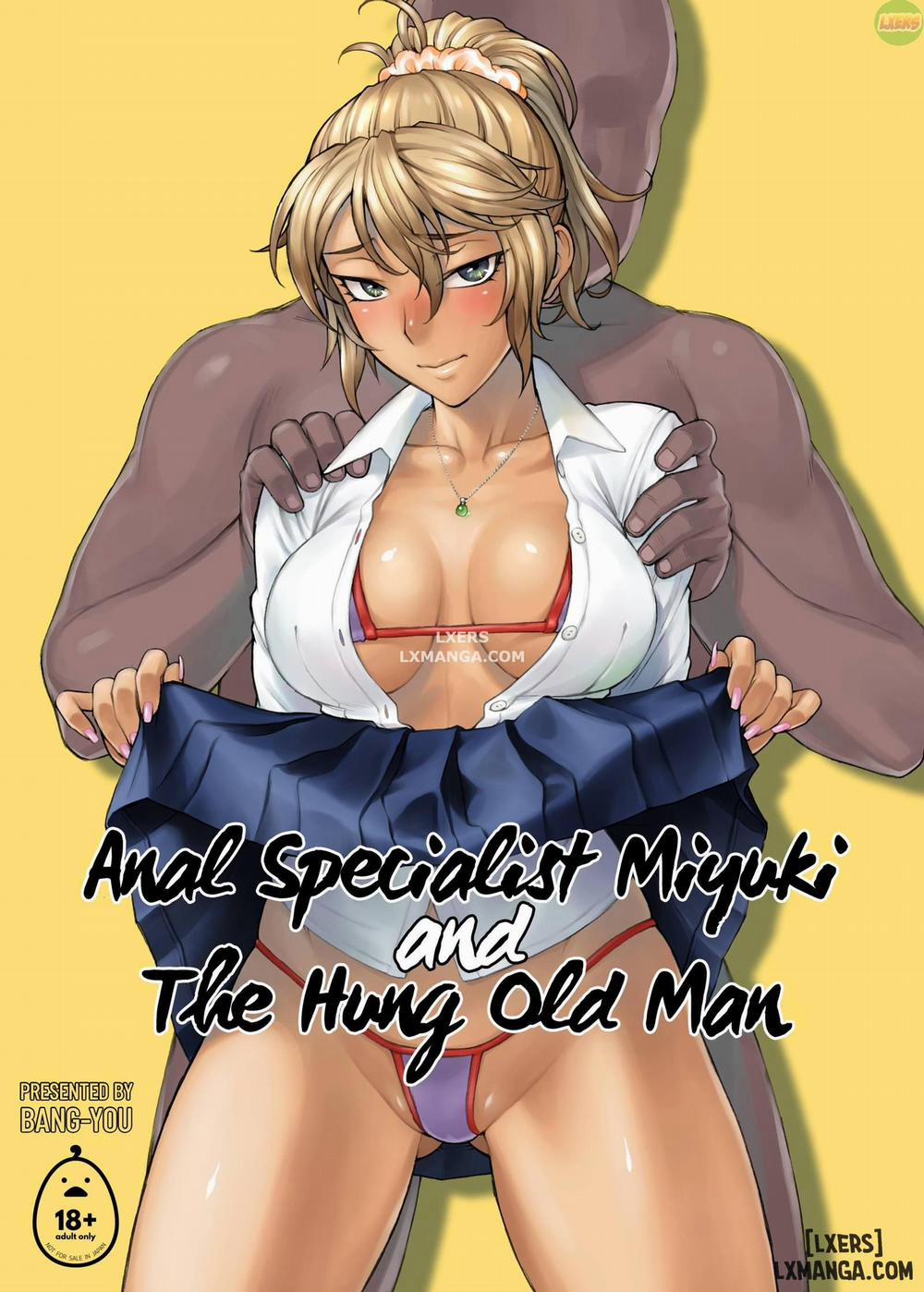 Anal Specialist Miyuki and The Hung Old Man Oneshot trang 0