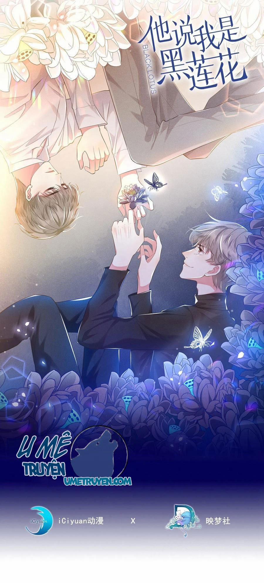 Anh Ấy Nói Tôi Là Hắc Liên Hoa 61 trang 0